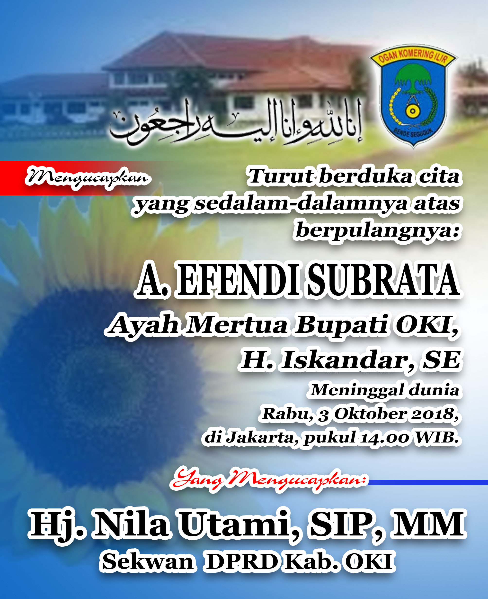 a8 Mertua Bupati OKI, H. Iskandar, SE Berpulang