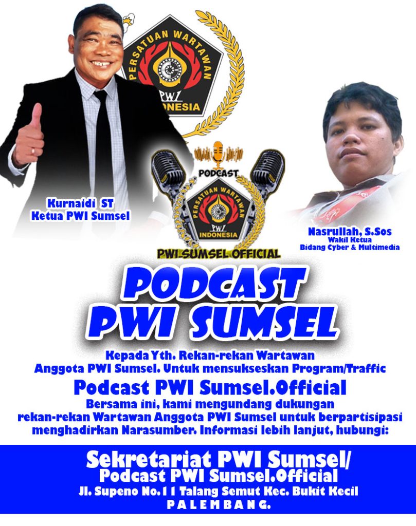 UNDANGAN-PODCAST-PWI-SUMSEL-809x1024 Podcast PWI Sumsel.Official Siap Sinergi dan Hasilkan Konten Terbaik