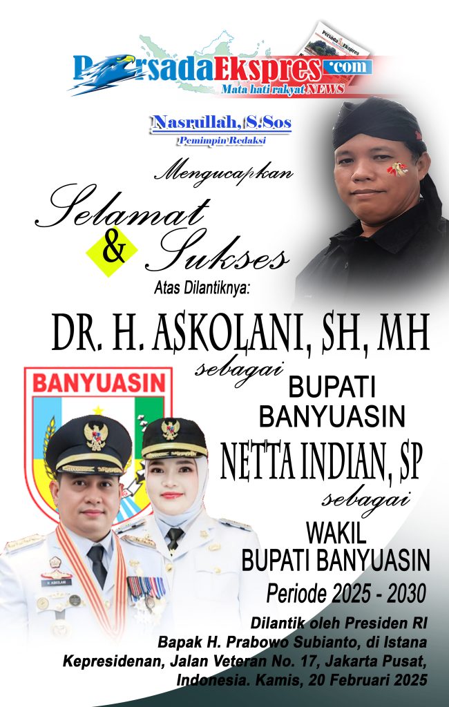 NASRULLAH-PERSADA-EKSPRES-OK16-650x1024 Ucapan Pelantikan Gubernur, Bupati/Walikota oleh Presiden RI, H. Prabowo Subianto
