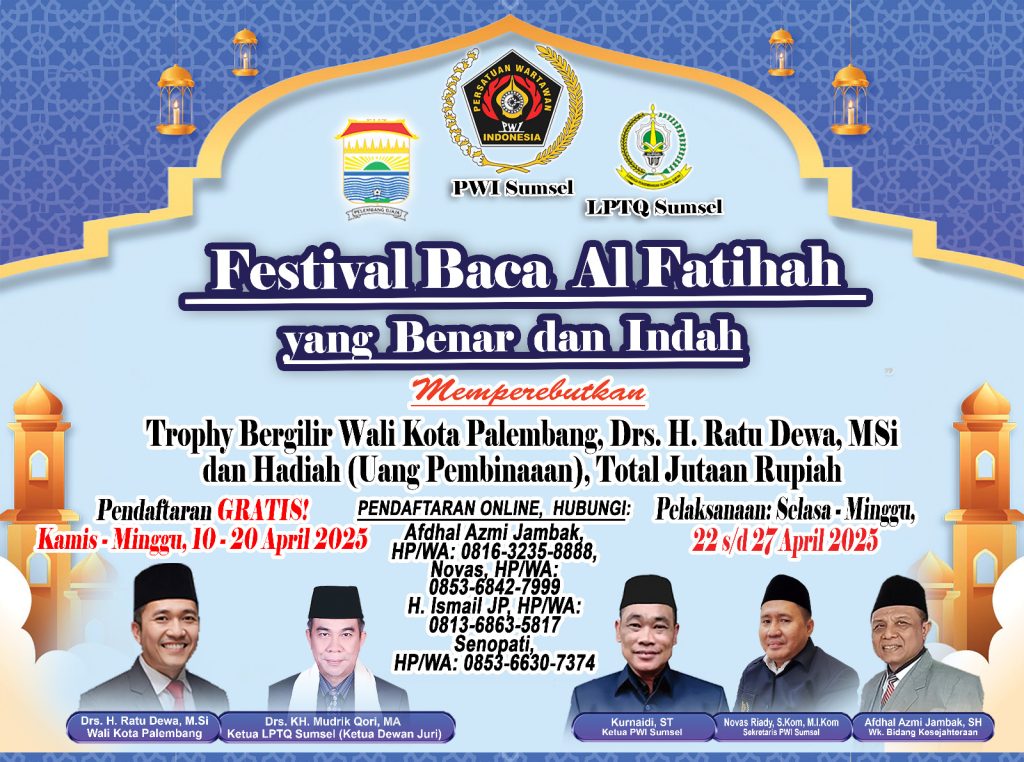IMG-20250411-WA0001-1024x762 Wali Kota Ratu Dewa Support Penuh Festival Baca Al Fatihah PWI Sumsel