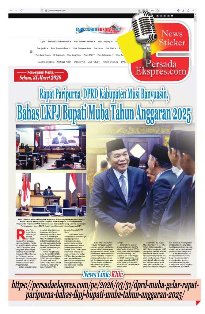 news-sticker333-12-669x1024 Rapat Paripurna DPRD Kabupaten Musi Banyuasin, Bahas LKPJ Bupati Muba Tahun Anggaran 2025