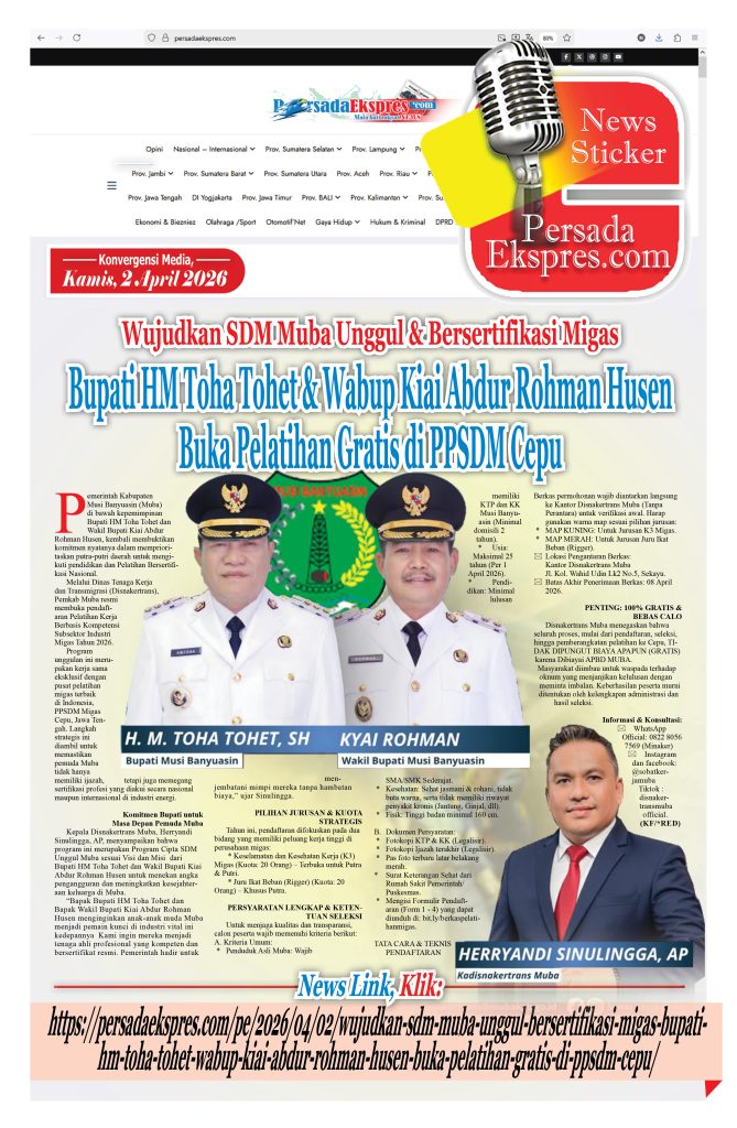 news-sticker333-1-669x1024 Bupati HM Toha Tohet & Wabup Kiai Abdur Rohman Husen Buka Pelatihan Gratis di PPSDM Cepu